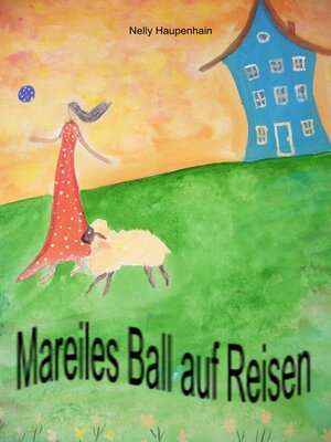 cover image of Mareiles Ball auf Reisen
